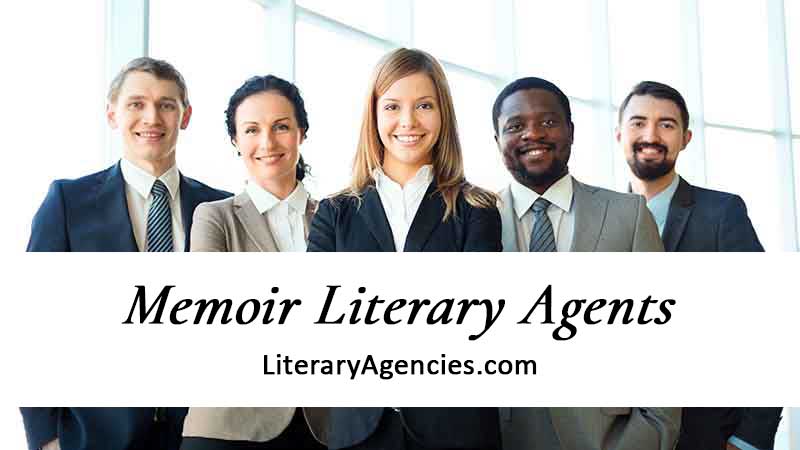 Literary Agents for Memoir Accepting New Writers | Memoir Literary Agents 2025-2026